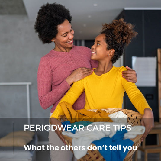 Periodwear care tips: What the other's don't tell you